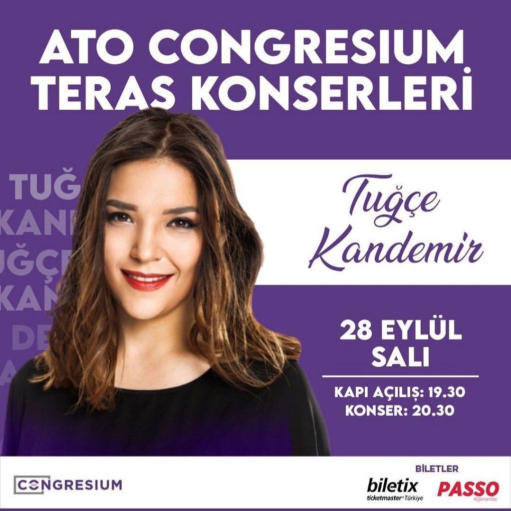 TUĞÇE KANDEMİR ATO CONGRESIUM TERAS KONSERLERİ