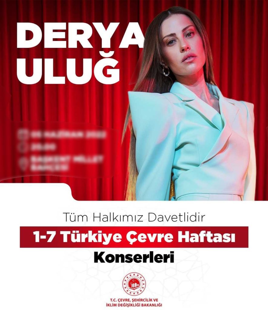 Türkiye Çevre Haftası Konserleri : Derya Uluğ Konseri (Ücretsiz)