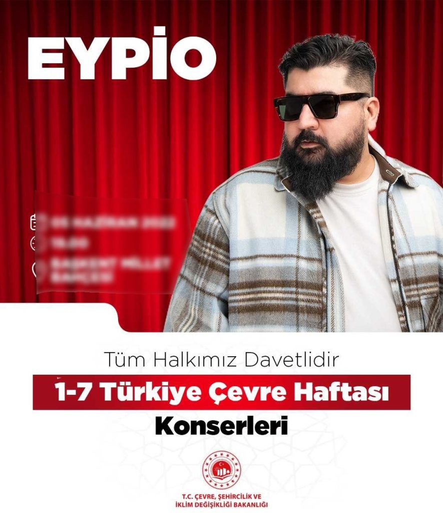 Türkiye Çevre Haftası Konserleri : Eypio Konseri (Ücretsiz)