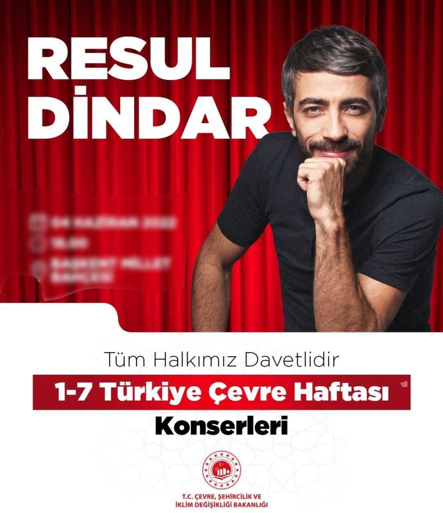 Türkiye Çevre Haftası Konserleri : Resul Dindar Konseri (Ücretsiz)