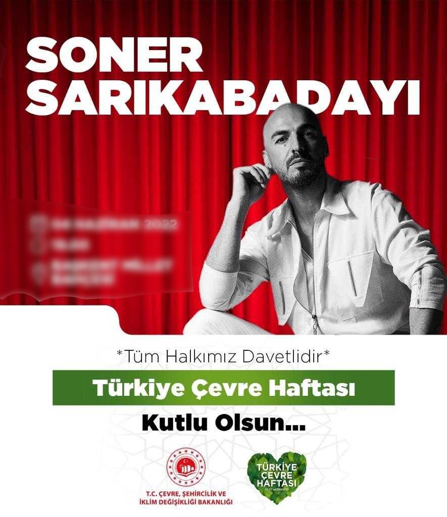 Türkiye Çevre Haftası Konserleri : Soner Sarıkabadayı Konseri (Ücretsiz)