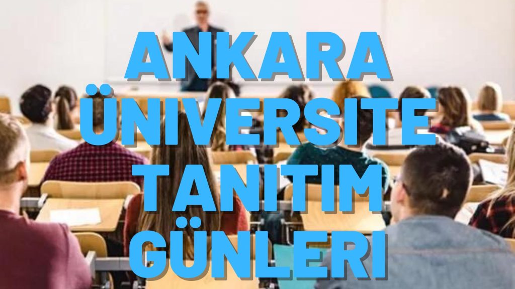 Başkent Millet Bahçesinde Üniversite Tanıtım Günleri