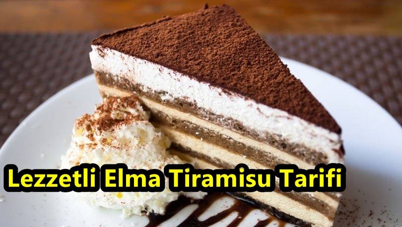 Gelinim Mutfakta Elma Tiramisu Tarifi Nedir? Lezzetli Elma Tiramisu Tarifi Yapımı