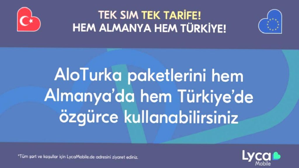 Lyca Mobile’dan hem Almanya’da hem Türkiye’de kullanılabilecek paketler: AloTurka