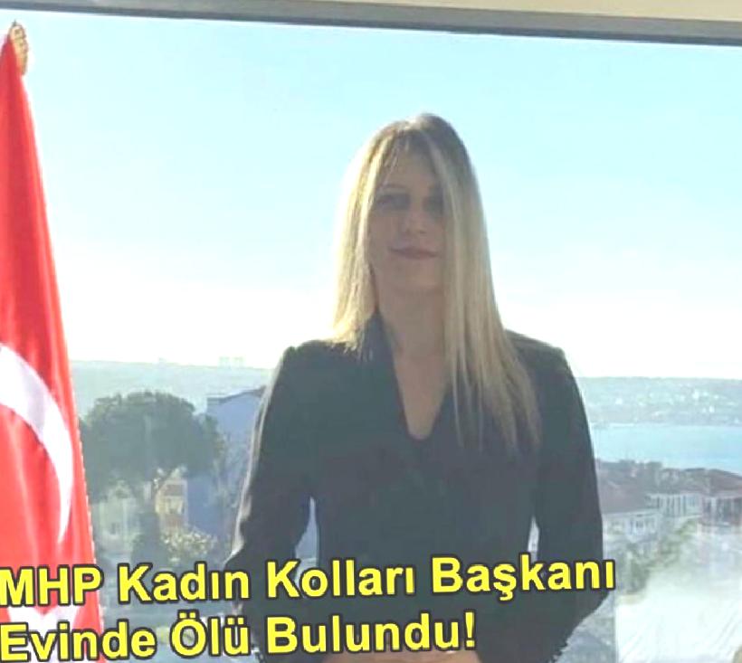 MHP Eski Taşköprü Kadın Kolları Başkanı Gizem Memioğlu Neden Öldü?