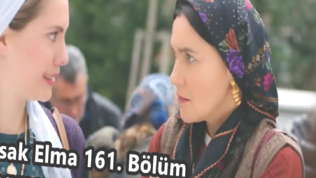 Yasak Elma 161. Bölüm Fragmanı Yayınlandı Mı? Yasak Elma 161.Bölüm İzle