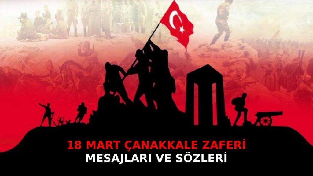 18 Mart Çanakkale Zaferi sözleri 2023 | Resimli şehitleri anma sözleri ve Atatürk görselleri