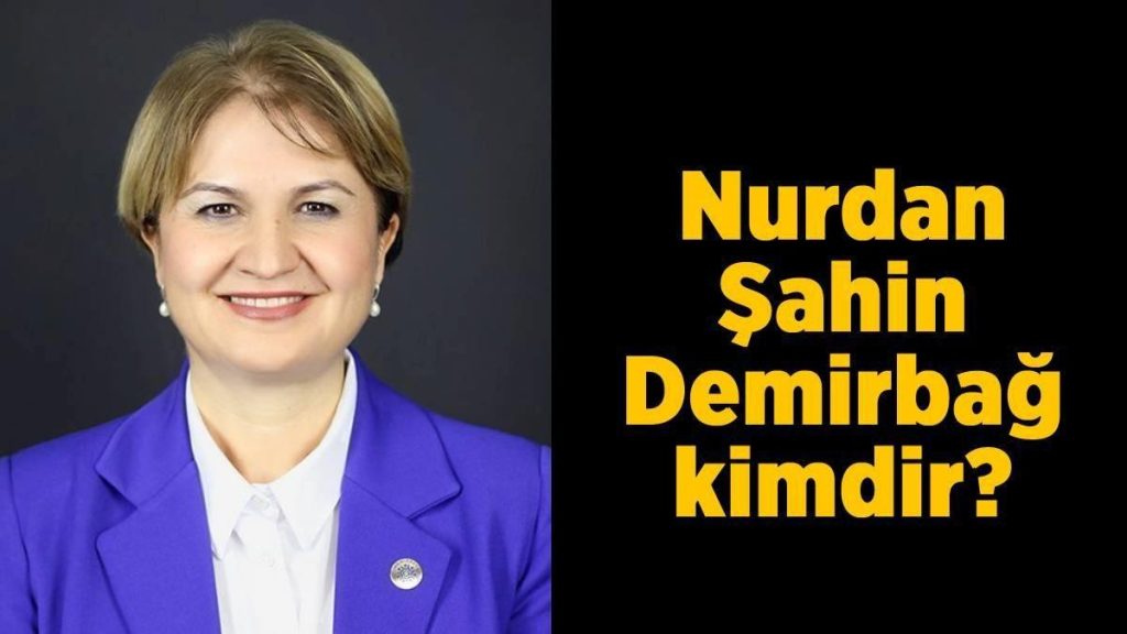 Nurdan Şahin Demirbağ kimdir? Memleket Partisi İstanbul milletvekili adayı