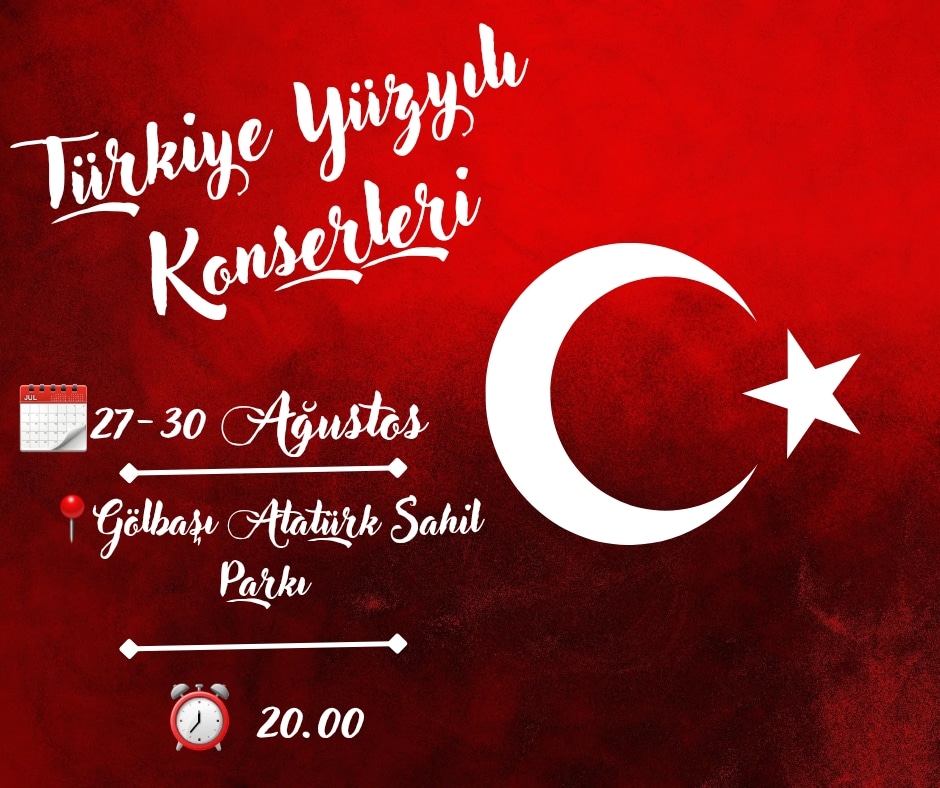 Gölbaşı Türkiye Yüzyılı Konserleri 2023